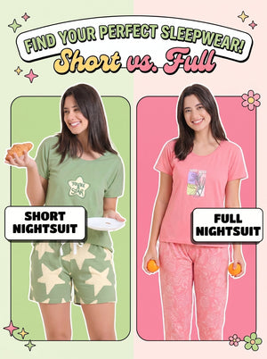 Short Nightsuits vs Full-Length: Which to Choose